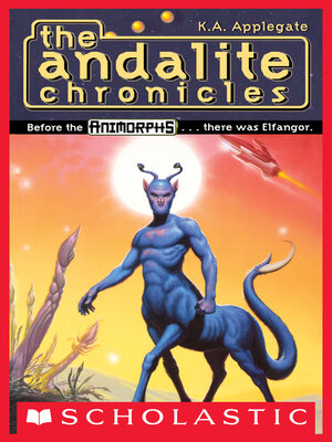 cover image of The Andalite Chronicles